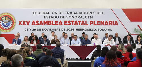 Autoridades del Poder Judicial de Sonora participan en Asamblea de la C.T.M.