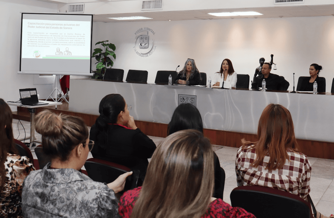 Capacitan a personas actuarias del Poder Judicial del Estado de Sonora en Mecanismos Alternativos de Solución de Controversias